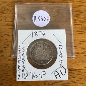 1876-P Liberty seated quarter of a dollar “AU” condition details are great.